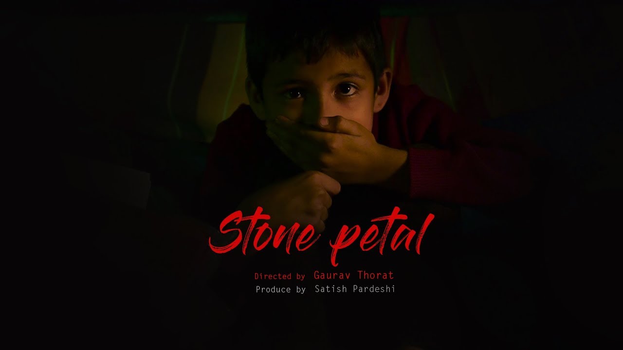 Stone Petal | Motion Poster | GAURAV THORAT | SATISH PARDESHI | SANTOSH WAGH | SHORT FILM |2018