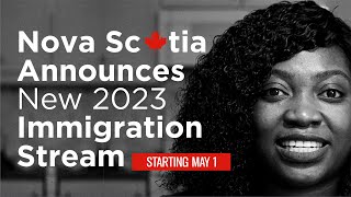 New Immigration Stream in Nova Scotia