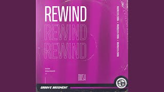 Rewind (Extended Mix)