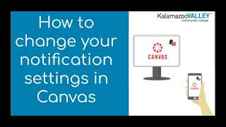 Change Your Canvas Notification Settings