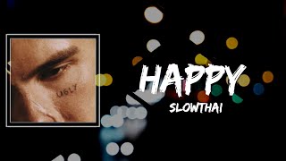 slowthai - HAPPY Lyrics