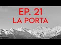 Lavori di Montagna, Ep.21: La porta.