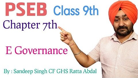 PSEB | Class 9th | Chapter 7th | E Governance