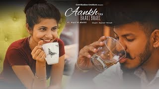 Aankh Hai Bhari Bhari | Kapil Kalal | Bhakti | Rajveer Pareek | Tumse Achcha Kaun Hai | Udaipur chords