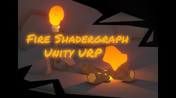 Fire - ShaderGraph Unity URP