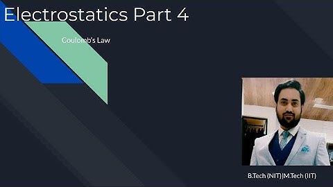 Electrostatic Part 4