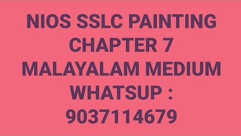 NIOS SSLC PAINTING CHAPTER 7 MALAYALAM MEDIUM CLASS