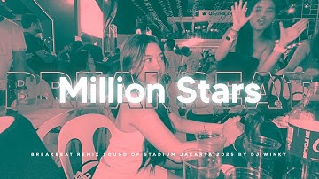 DJ MILLION STARS BREAKBEAT REMIX SOUND OF STADIUM JAKARTA 2025
