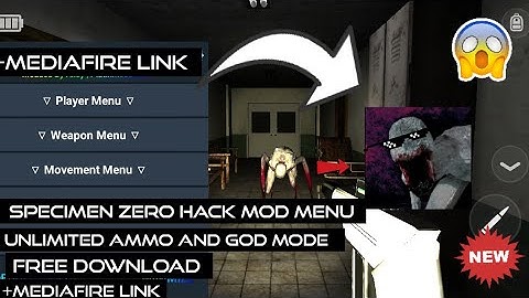 SPECIMEN ZERO l HACK MOD MENU l NEW UPDATE l FREE DOWNLOAD l +MEDIAFIRE LINK l NEW 2023
