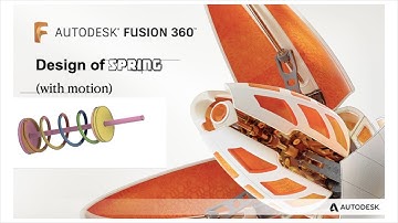 Design of Spring in Fusion 360  with motion  (Part 3)
