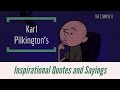 The complete karl pilkingtons inspirational quotes  sayings with ricky gervais  stephen merchant