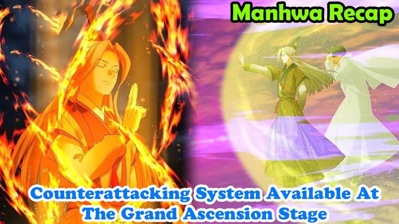 Counterattacking System Available At The Grand Ascension Stage 1-53