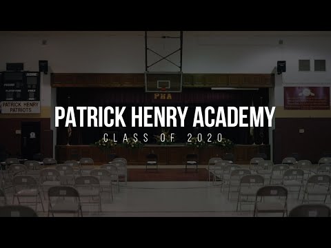 Patrick Henry Academy Class of 2020 Graduation Video