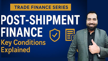 Klas 95: Belangrijke voorwaarden voor post-shipment financiering | FBD & FBN uitgelegd voor expor...