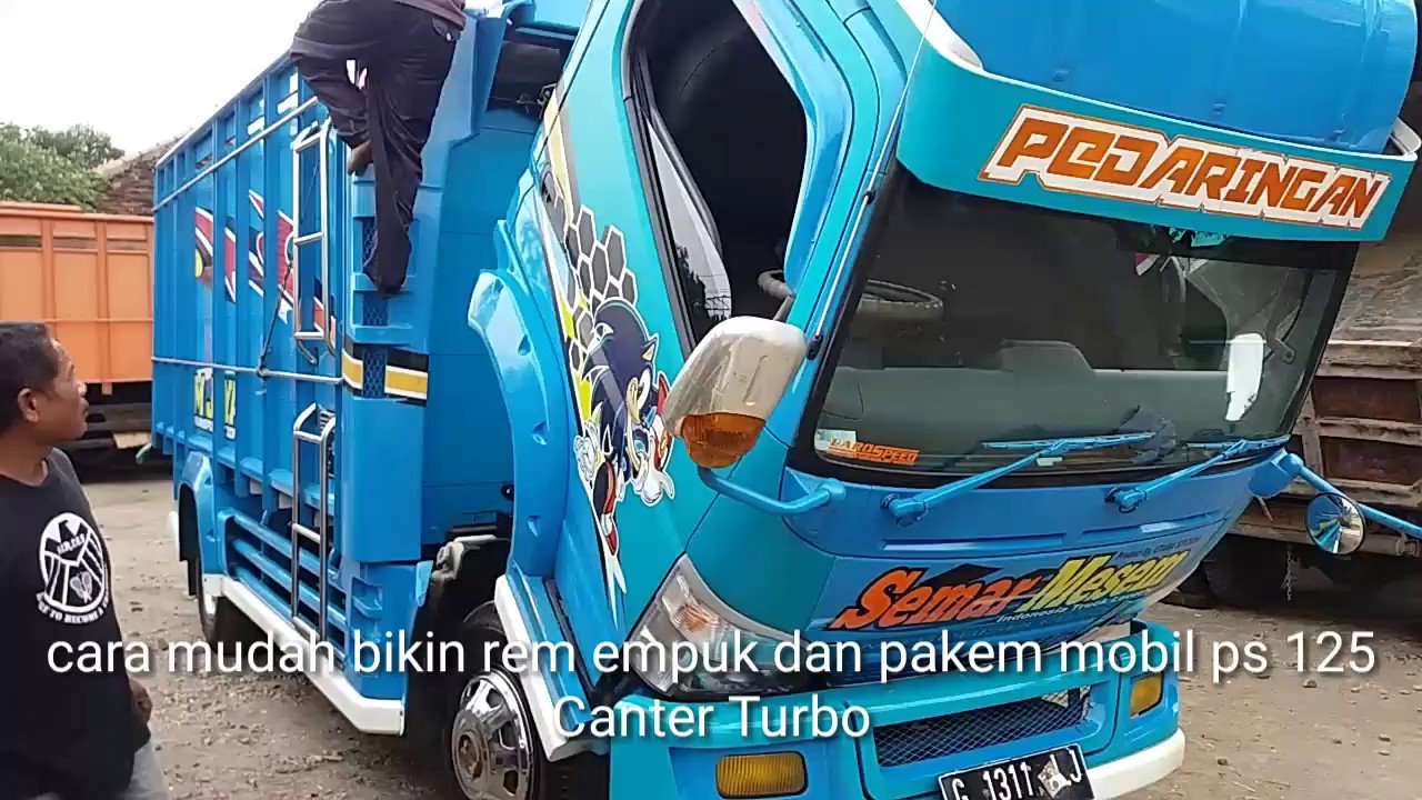  Cara mudah bikin rem empuk dan pakem mobil ps 125 canter 