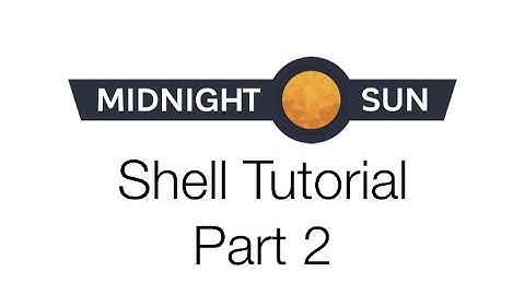 Midnight Sun Firmware Tutorial: Shell Environments (Part 2)