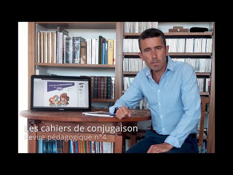 Les cahiers de conjugaison • Revue pédagogique n°4