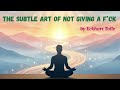 The Subtle Art of Not Giving a F*ck | Mark Manson | #hindibooksummary #hindiaudiobook