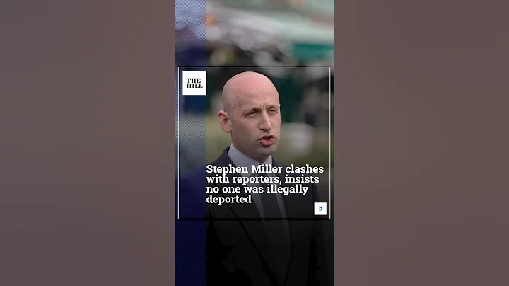 Stephen Miller Clashes With Reporters, Insists No One Was Illegally Deported