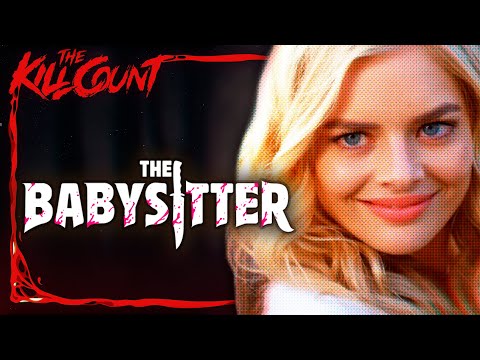 The Babysitter (2017) KILL COUNT