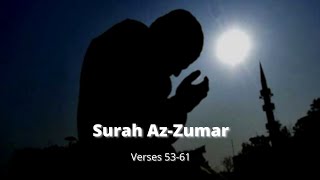 Surah Az-Zumar  | سورۃ الزمر | Verses 53-61 | English & Urdu Translation