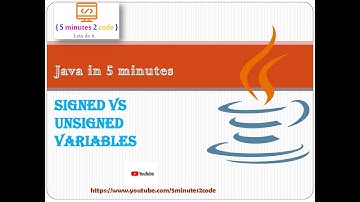Signed vs Unsigned variables in Java