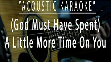 God must have spent a little more time on you - 'N Sync (Acoustic karaoke)