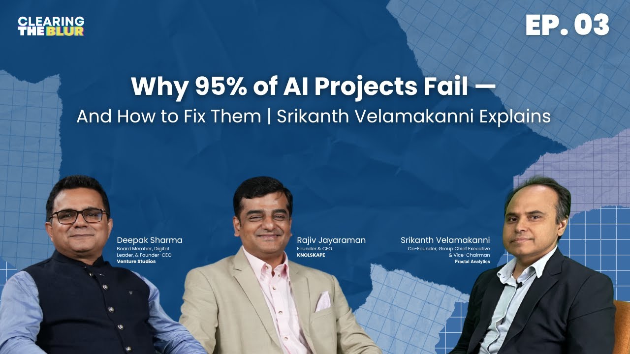 EP. 03 | Why 95% of AI Projects Fail — And How to Fix Them | Srikanth ...