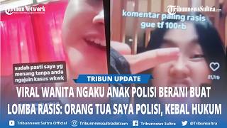 Viral Wanita Ngaku Anak Polisi Berpangkat Berani Buat Lomba Rasis, Polrestabes Semarang Berkomentar