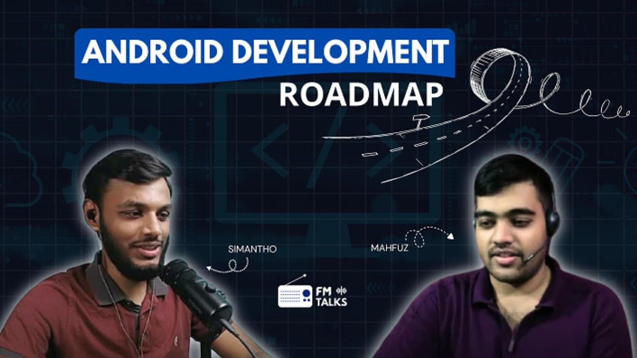 Android Development in 2025: Beginners' Guideline | FM TALKS