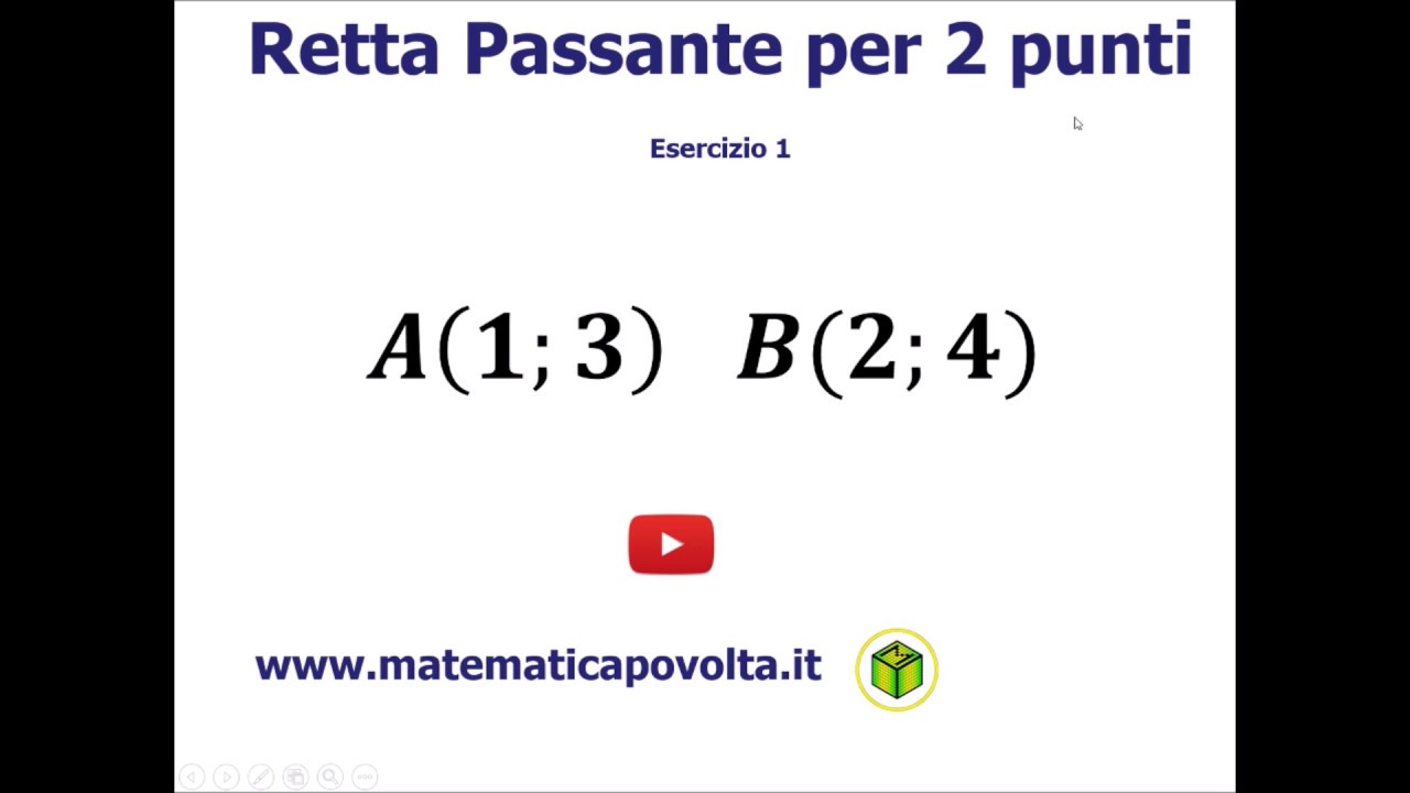 Equazione Retta passante per 2 punti Esercizio 1 YouTube