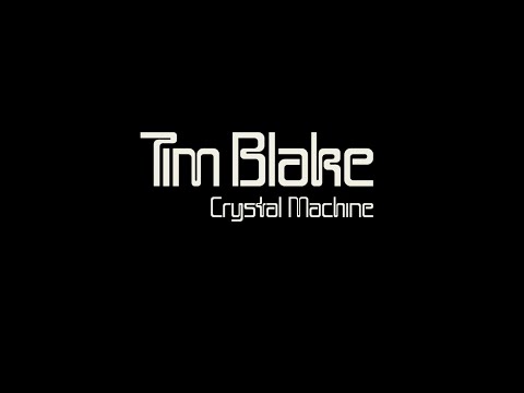 Tim Blake - Crystal Machine (Munster, 2020)
