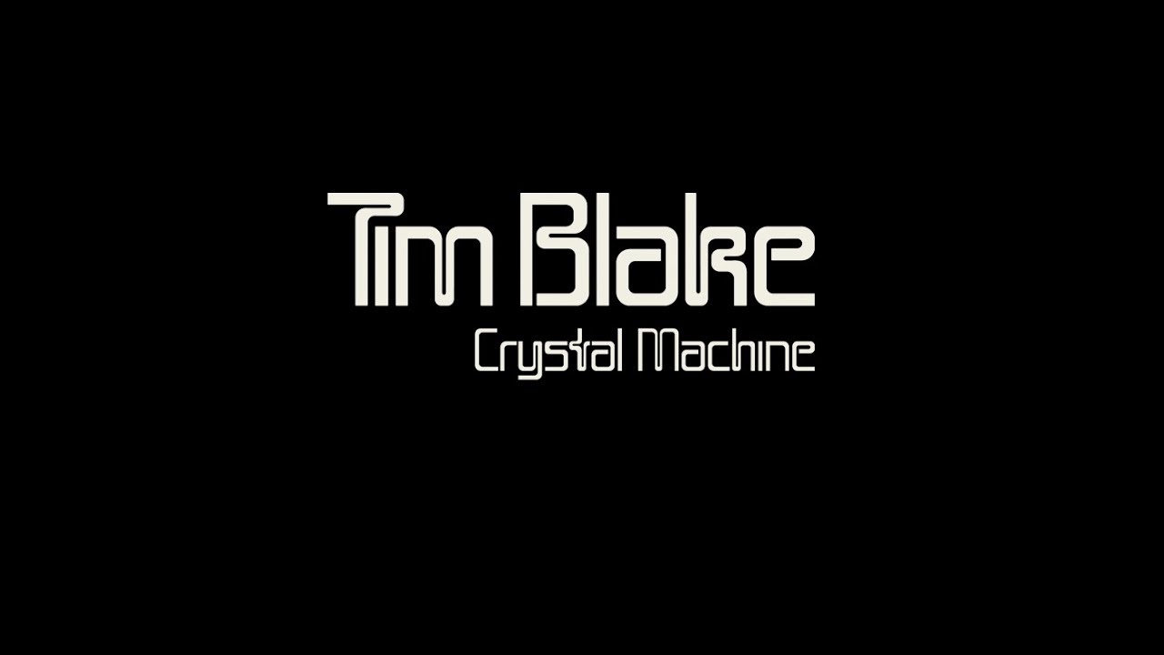 Tim - Crystal Machine (Munster, 2020) -