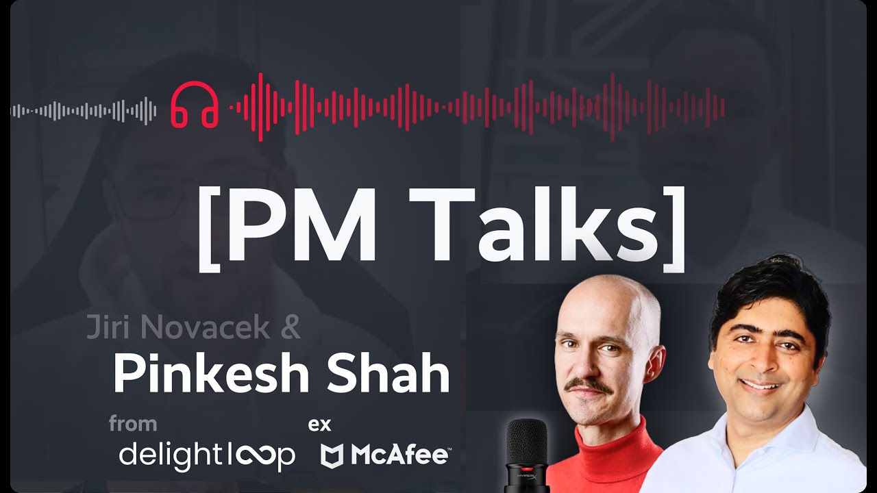 Pinkesh The Path to Chief Product Officer with Pinkesh Shah (ex-McAfee) - YouTube
