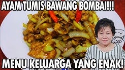 Resep : Ayam Tumis Bawang Bombay(chicken sauteed onions) - Durasi: 6.44. 