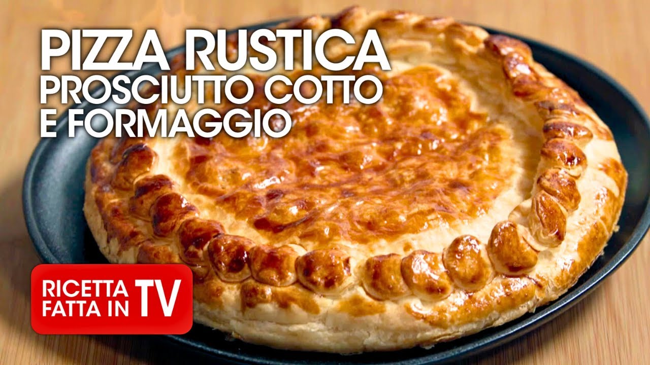 PIZZA RUSTICA RIPIENA 🍕 PROSCIUTTO E FORMAGGIO di Benedetta Rossi