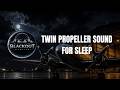 Twin Propeller Sounds for Deep Sleep • Black Screen • 10 Hours