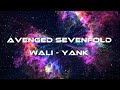 wali - YANk ft avenged Sevenfold