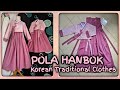 POLA HANBOK MODERN / HANBOK PATTERN