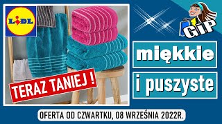 LIDL | Oferta od Czwartku 08.09.2022 | Puszyste Ręczniki | Teraz Taniej ! screenshot 5
