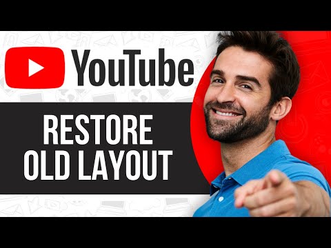 How To Restore Old YouTube Layout | Easy Guide 2024