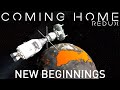KSP 1.12.2 | Coming Home Redux | New Beginnings | Kerbal Space Program | Beyond Home | Far Future #1