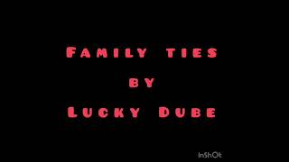 Lucky Dube— Family ties- lyrics. screenshot 5