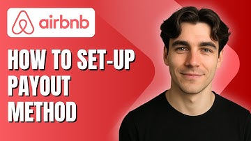 How to Set Up an Airbnb Payout Method (Tutorial 2025)