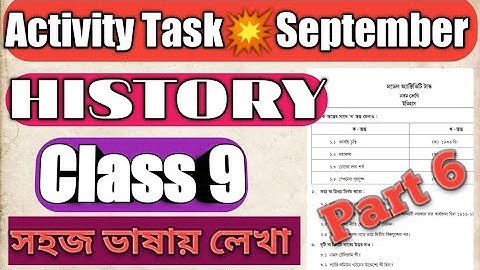 Class 10 Model Activity Task History Part 6 September 2021