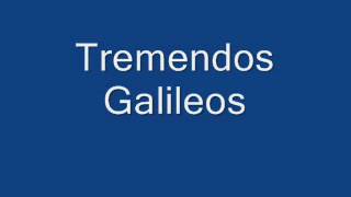 Video thumbnail of "Tremendos Galileos Un dia nuevo"