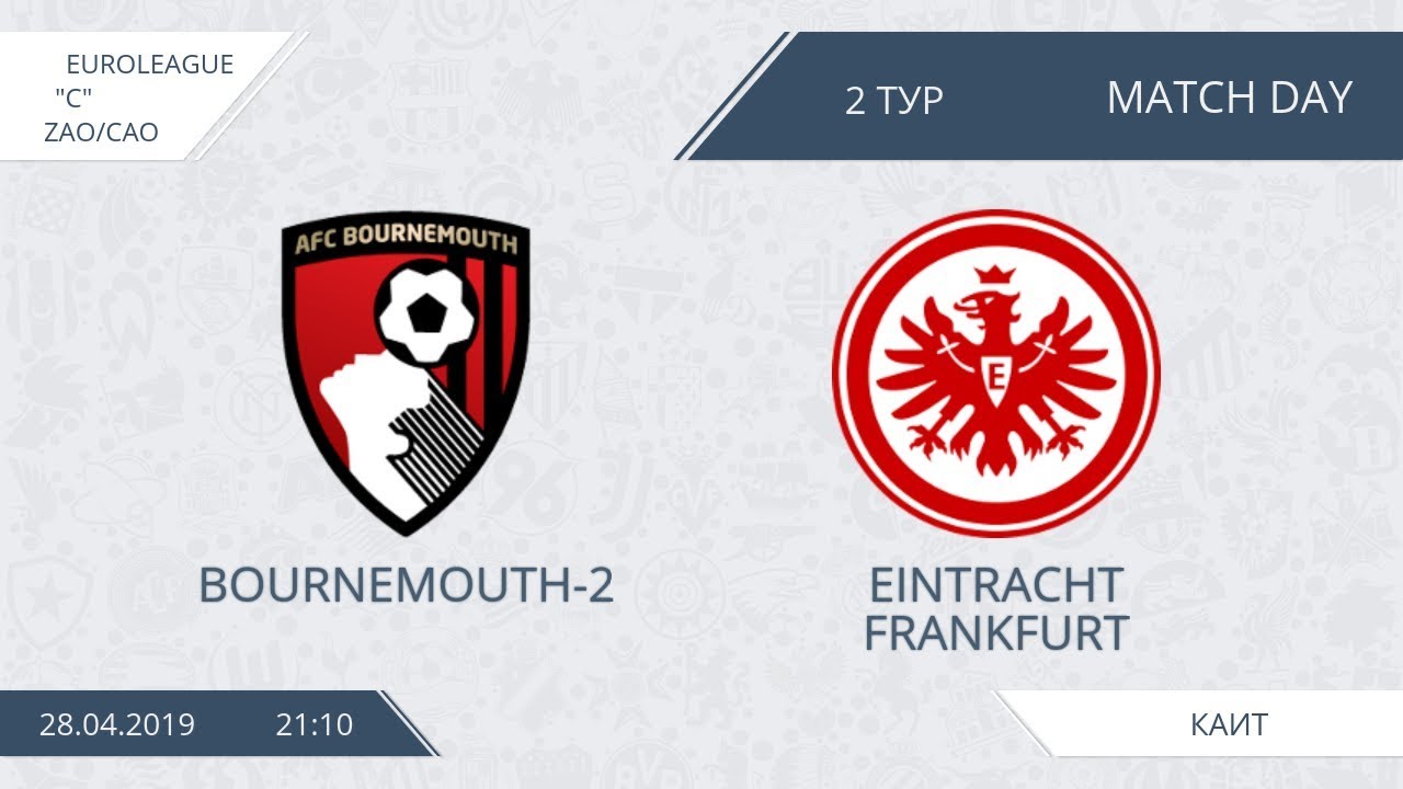 AFL19. EuroLeague. ZAO/CAO. Division С. Bournemouth-2 - Eintracht Franlfurt camera iphone 8 plus apk