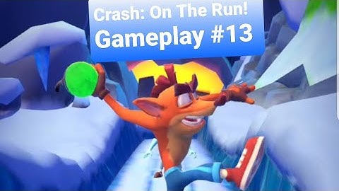 Crash: On The Run! Gameplay #13