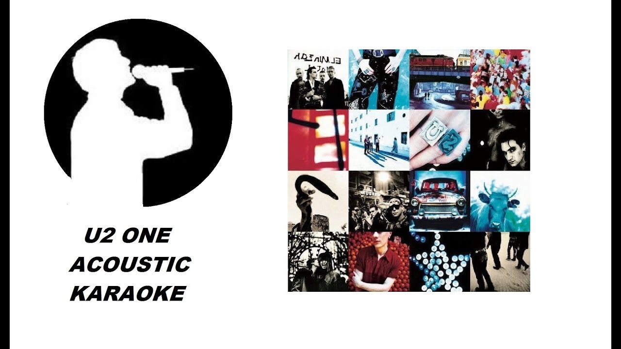 U2 One (Acoustic Karaoke) YouTube
