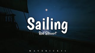 Rod Stewart - Sailing (LYRICS) ♪ screenshot 3